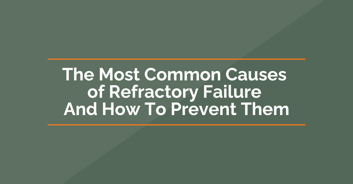 Refractory Failure Prevention
